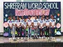 TEACHERS’ DAY CELEBRATION AT SHREERAM WORLD SCHOOL